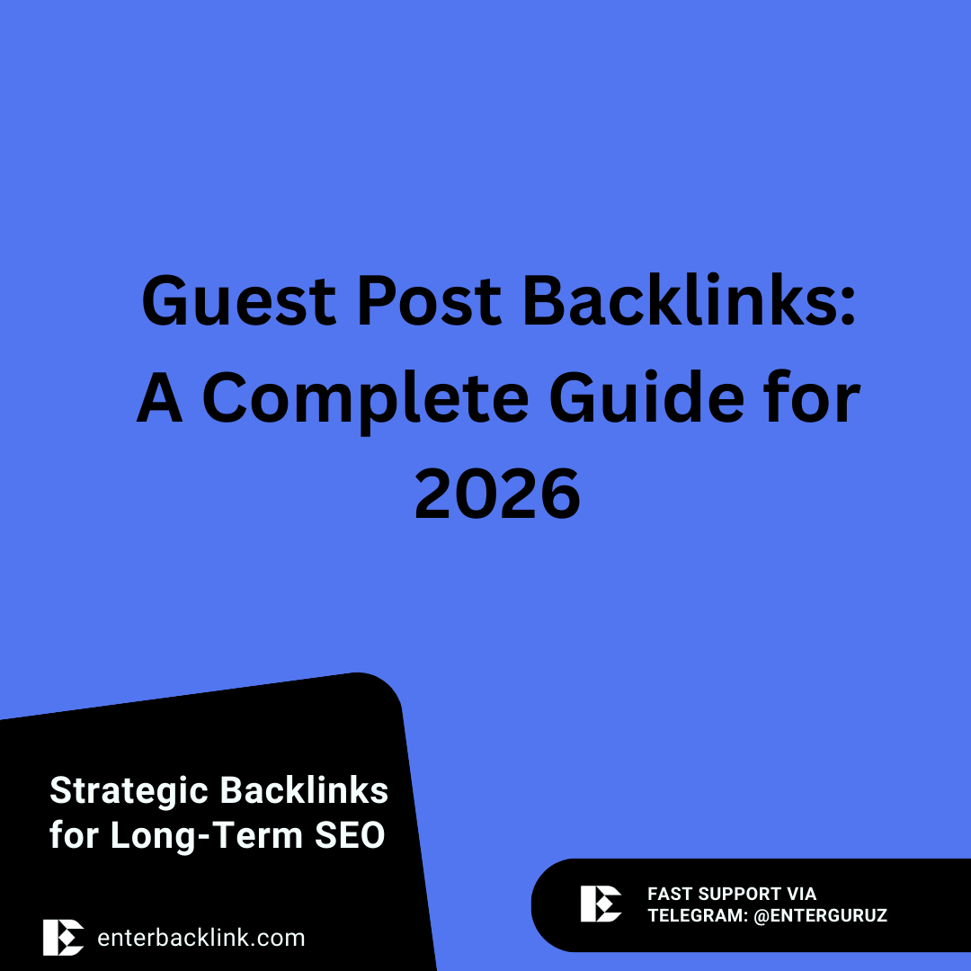 Guest Post Backlinks